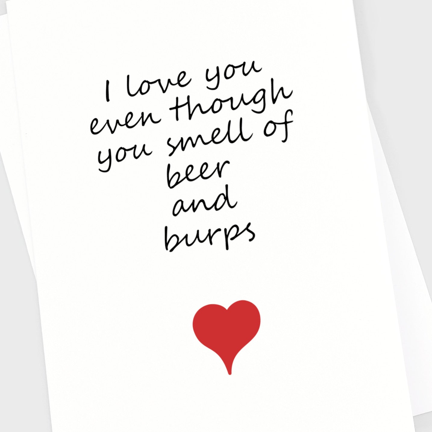 Valentine's Anniversary Card - Even Though