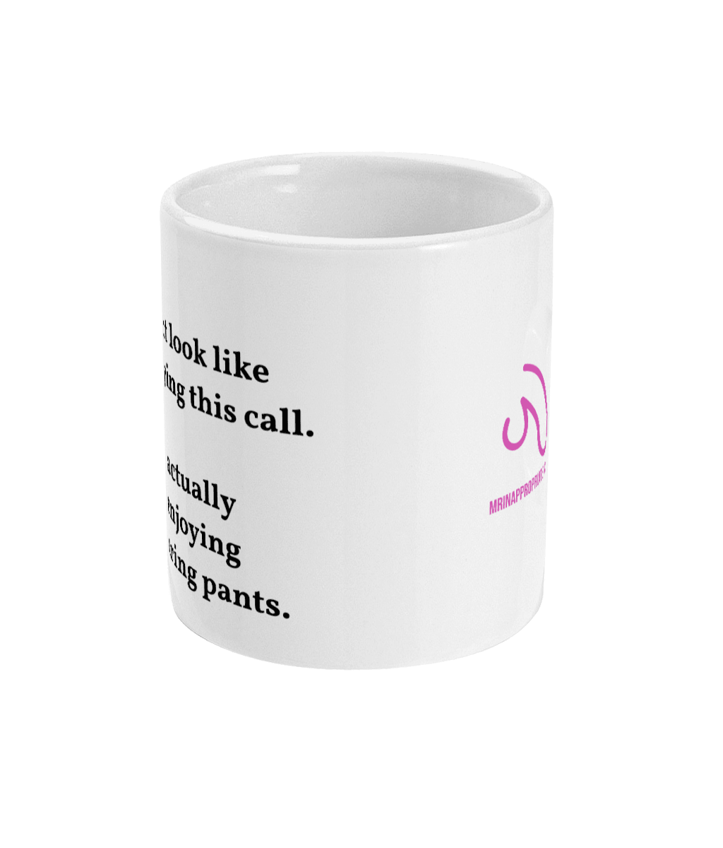 Mug - Pants - Mr. Inappropriate