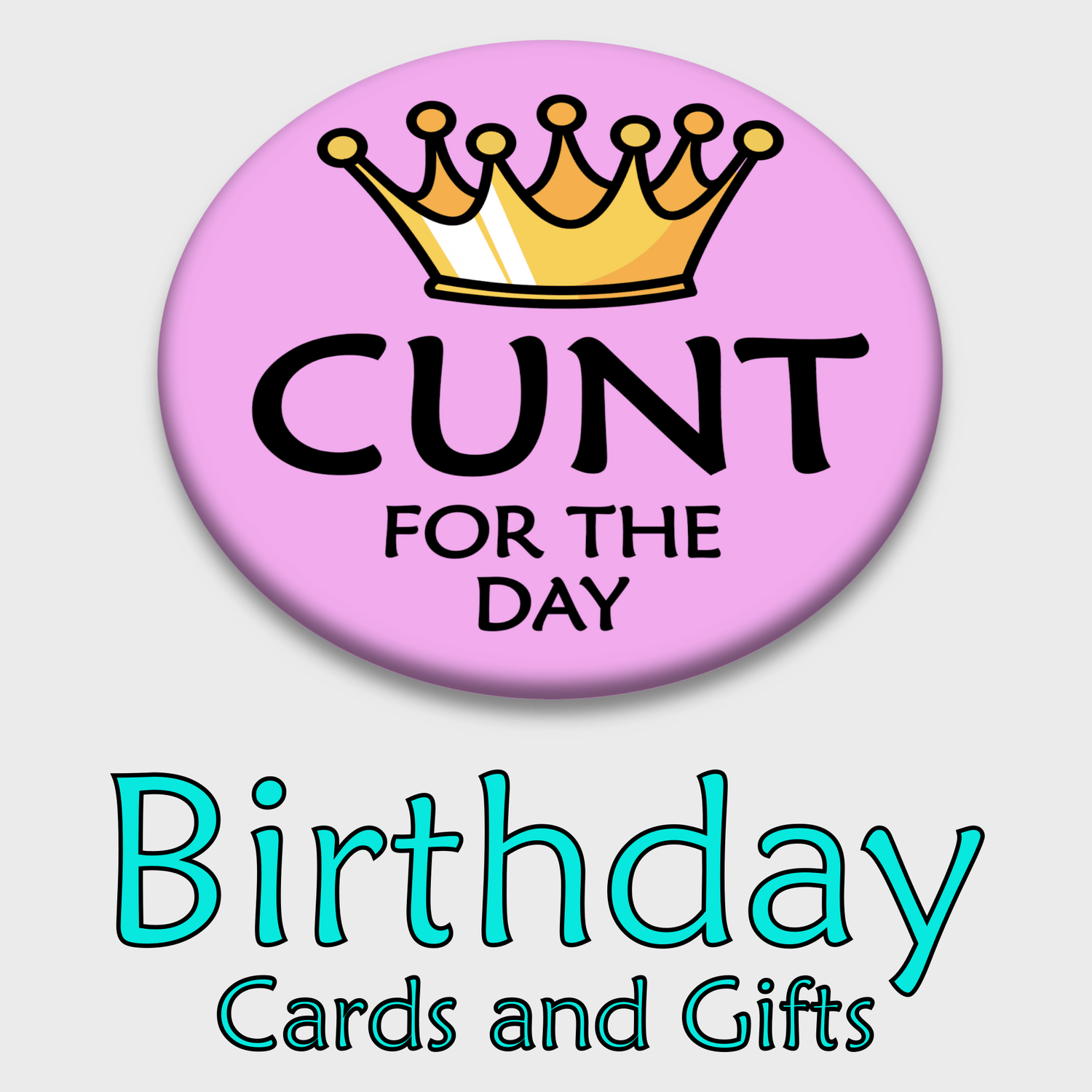 Rude birthday cards and gifts