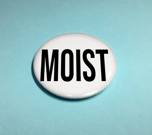 Badge - Moist - Mr. Inappropriate 