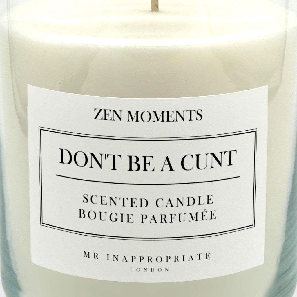 Large Candle - Don't Be A Cunt