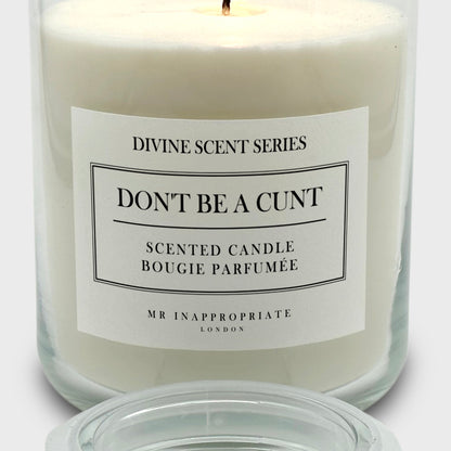 Large Candle - Don't Be A Cunt