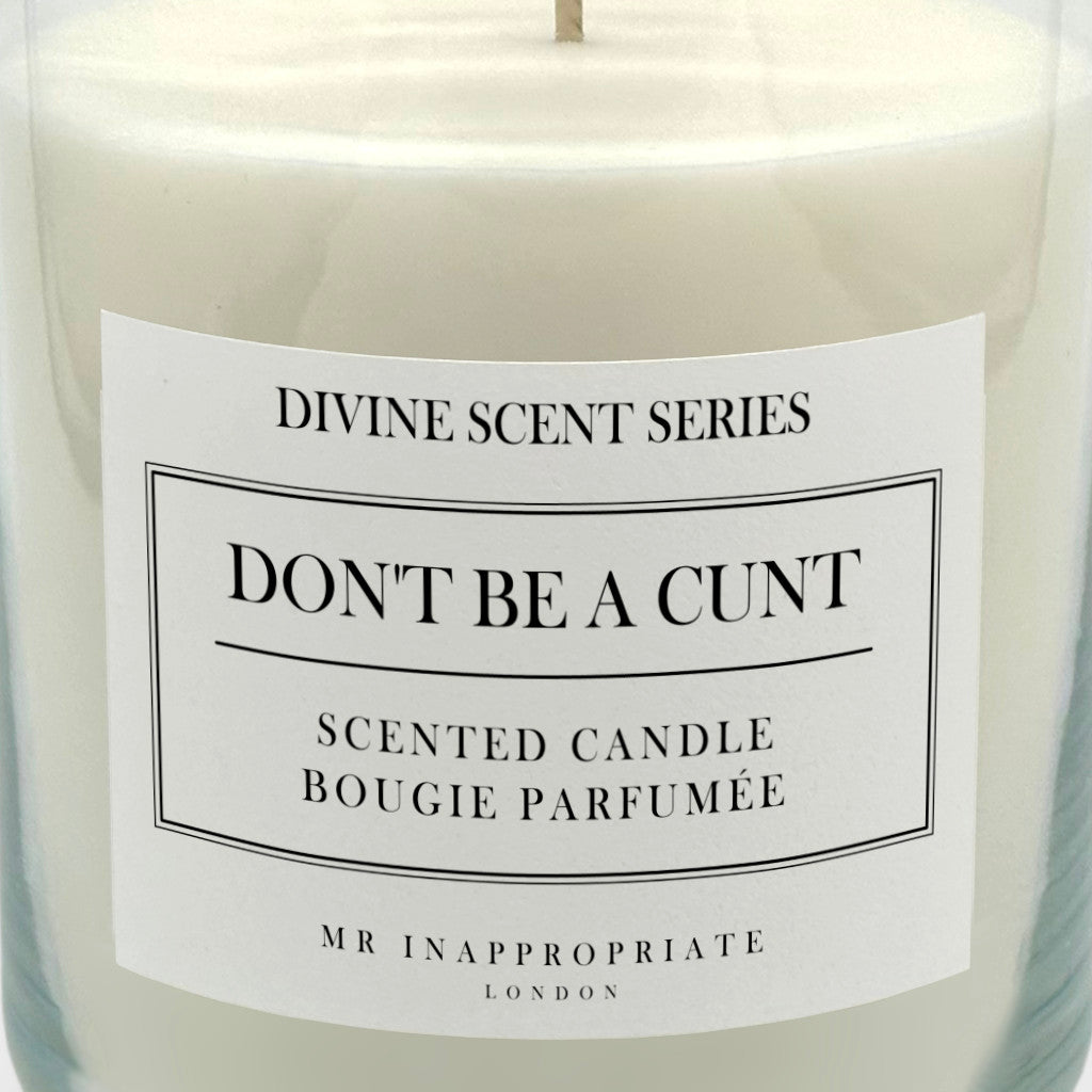 Large Candle - Don't Be A Cunt