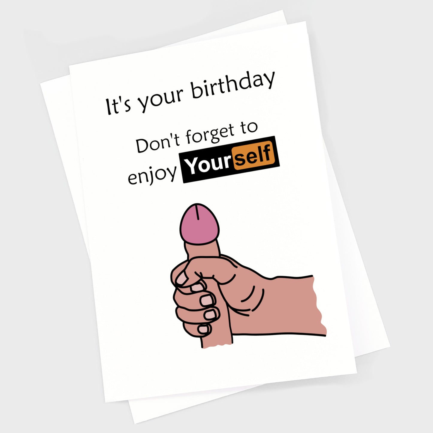 Birthday Card - Enjoy Yourself Man