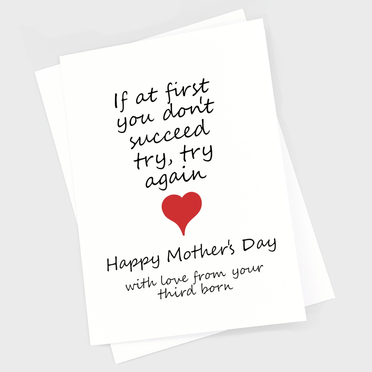 Mother's Day Card - If At First