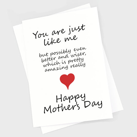 Mother's Day Card - Just Like Me