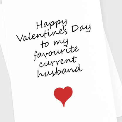 Valentine's Card - Current Husband