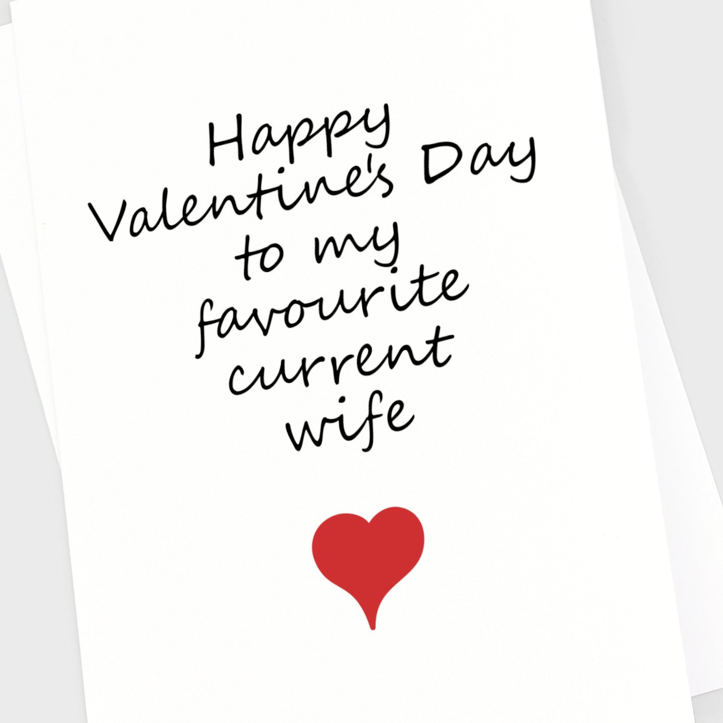 Valentine's Card - Current Wife