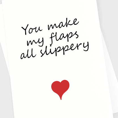 Valentine's Anniversary Card - Flaps Slippery