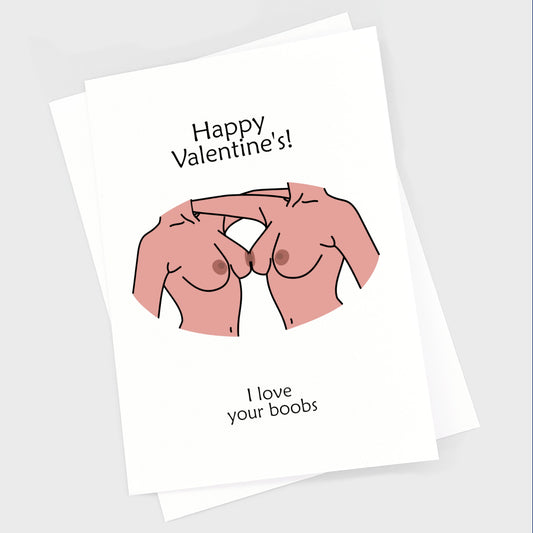 Valentine's Card - I Love Your Boobs