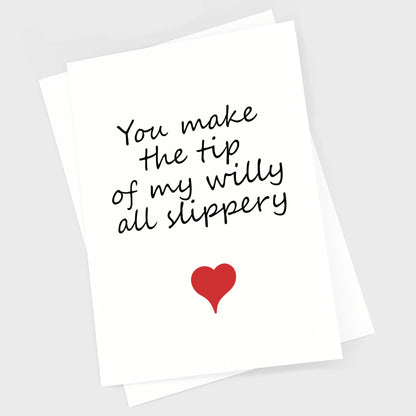 Valentine's Anniversary Card - Willy Slippery