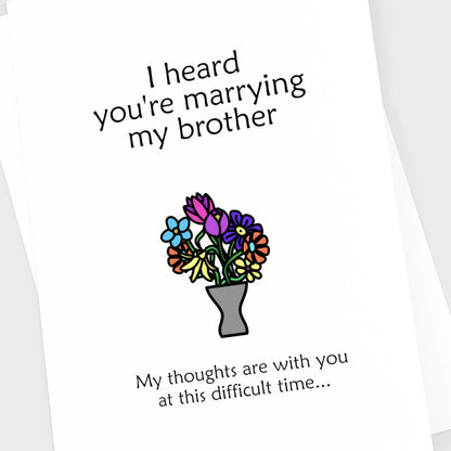 Wedding Card - Marrying My Brother