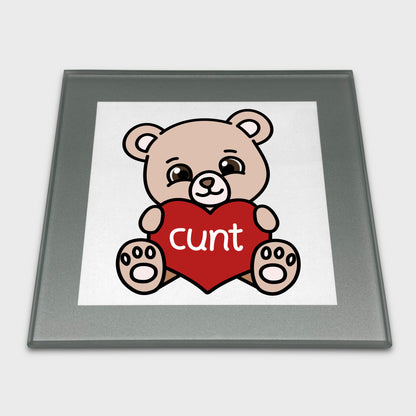 Coaster - Cunt Bear