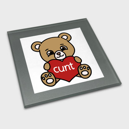 Coaster - Cunt Bear