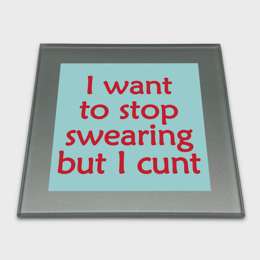 Coaster - Swearing