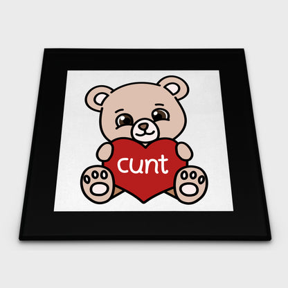 Coaster - Cunt Bear