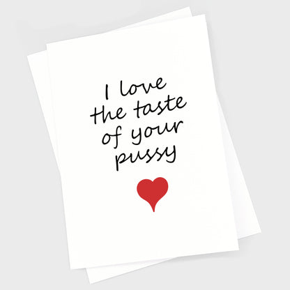 Valentine's Anniversary Card - Taste Pussy Original