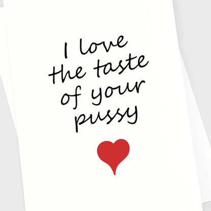 Valentine's Anniversary Card - Taste Pussy Original