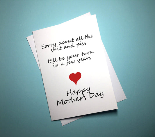 Mother's Day Card - Your Turn - Mr. Inappropriate 