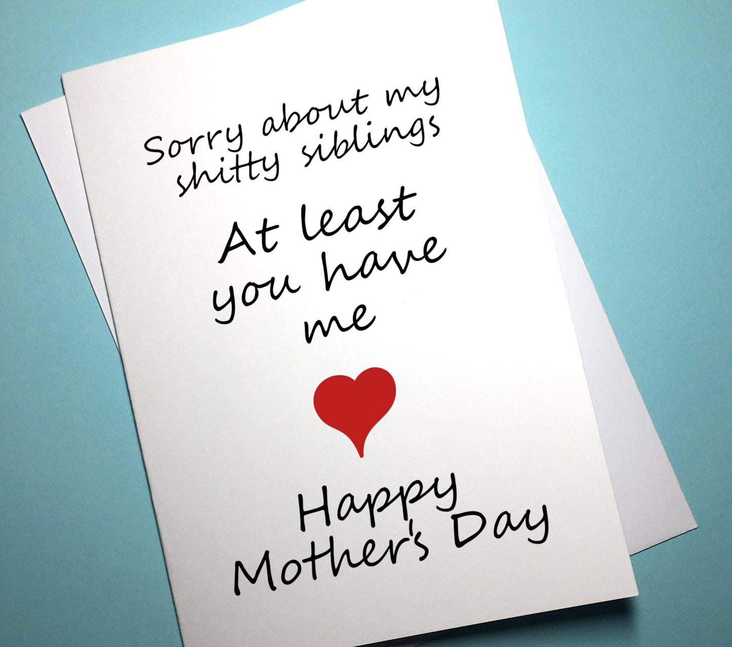 Mother's Day Card -Shitty Siblings - Mr. Inappropriate 