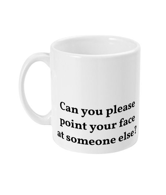 Mug - Point Your Face - Mr. Inappropriate 