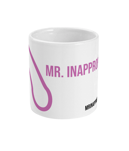 Mug - Inappropriate - Mr. Inappropriate 