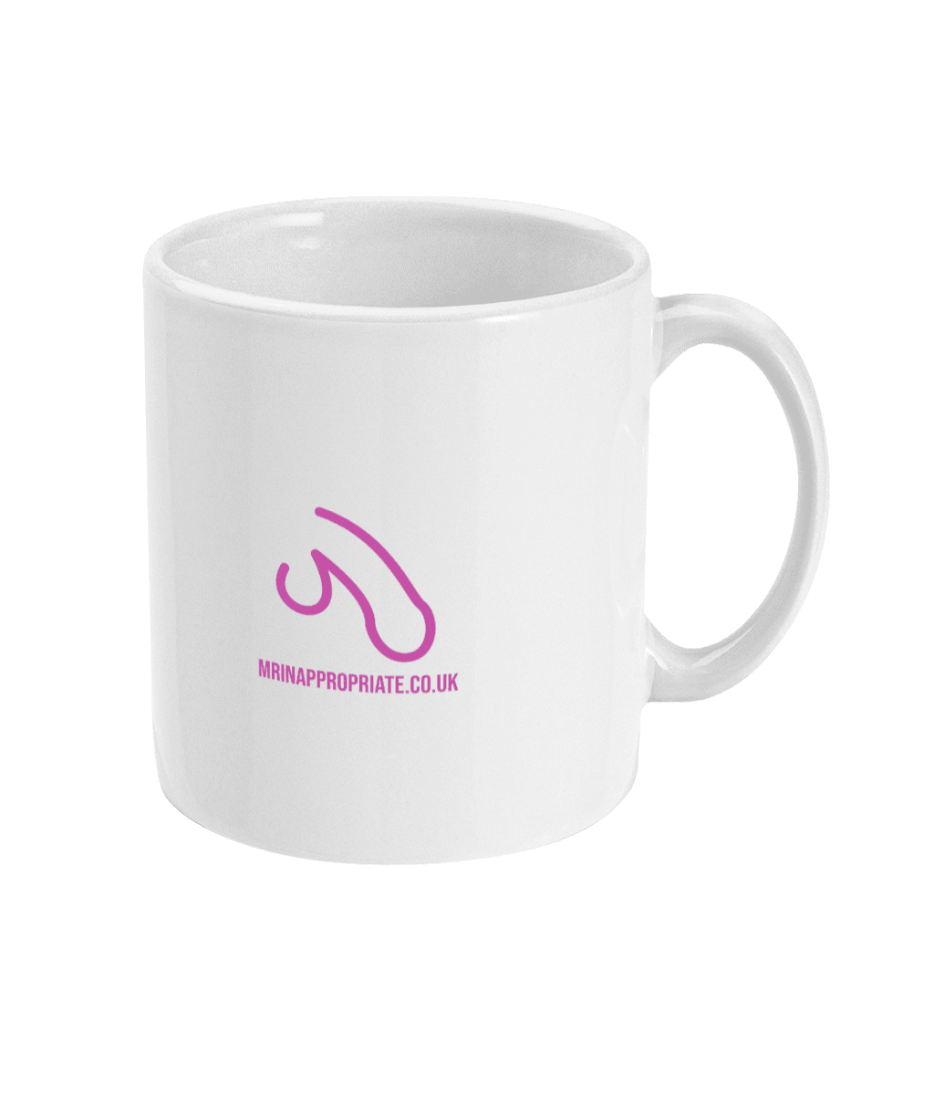 Mug - Forgot To - Mr. Inappropriate 