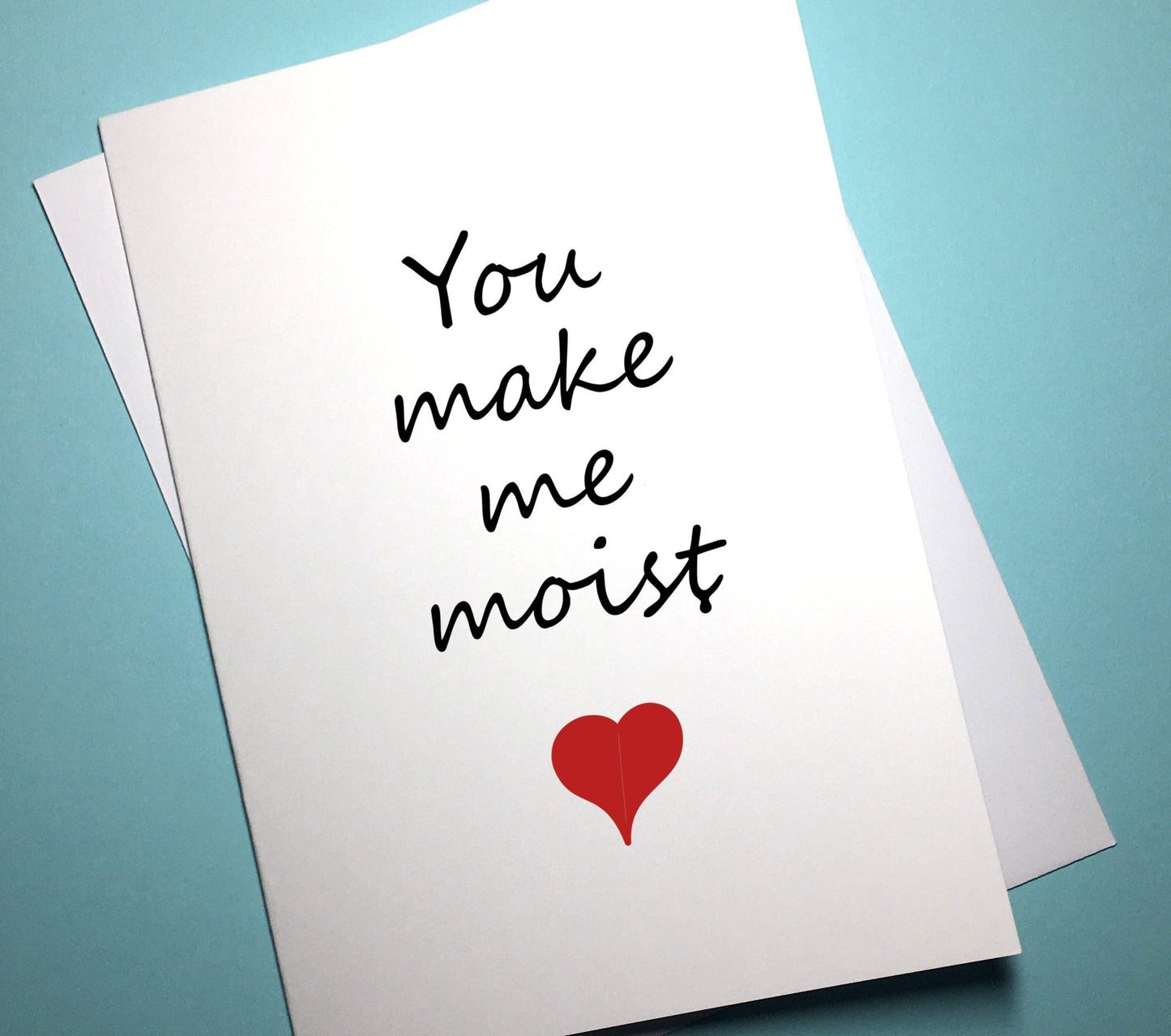 Valentine's Anniversary Card - Moist - Mr. Inappropriate 