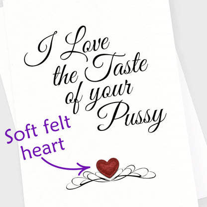 Valentine's Anniversary Card - Taste Pussy