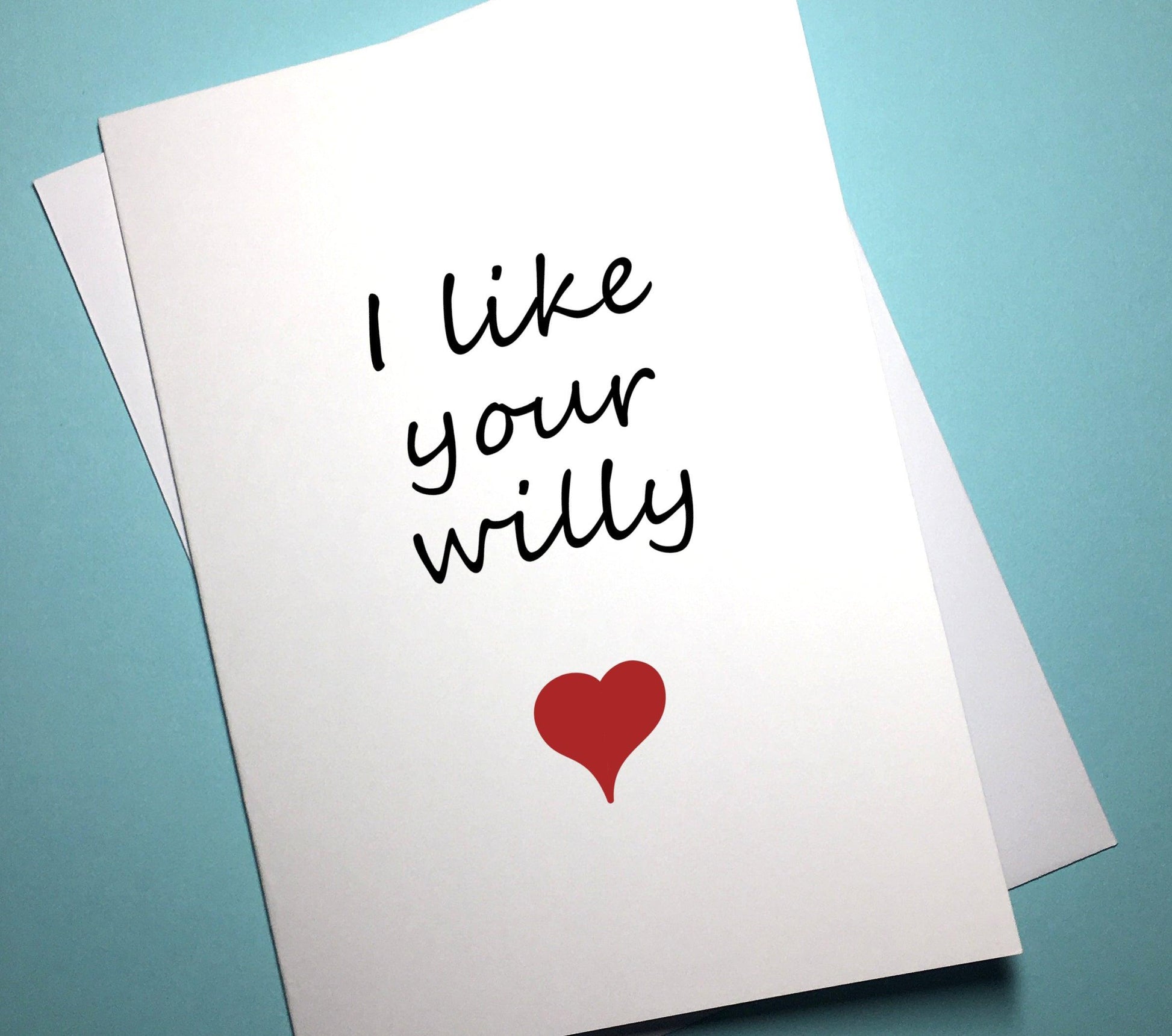 Valentine's Anniversary Card - Willy - Mr. Inappropriate 
