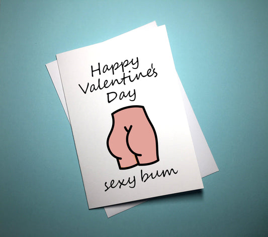 Valentine's Anniversary Card - Bum - Mr. Inappropriate 